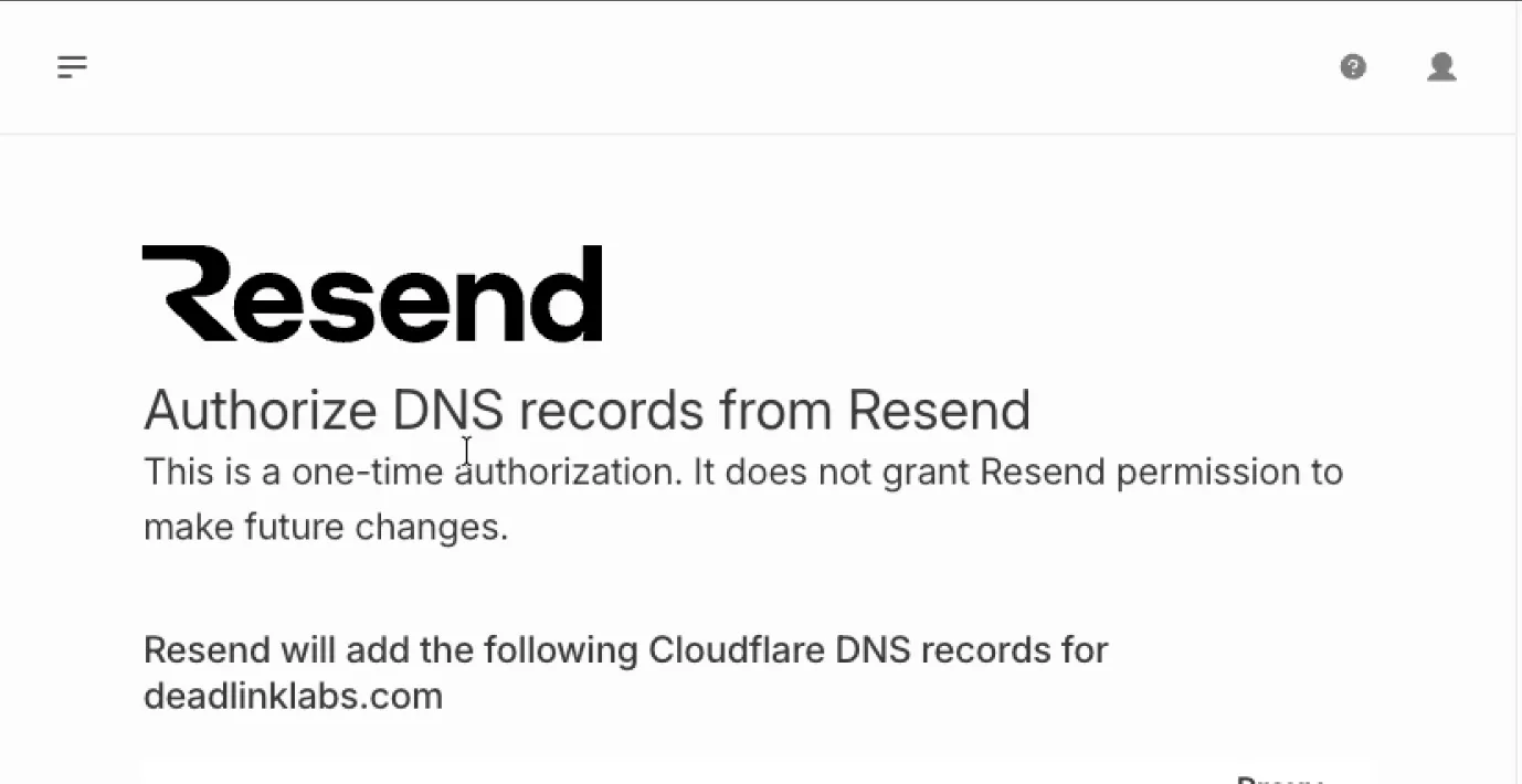 Cloudflare's authorization page for Resend, a frame from the recording. The heading reads Authorize DNS records from Resend, and the text below says it is a one-time authorization that does not grant Resend permission to make future changes.